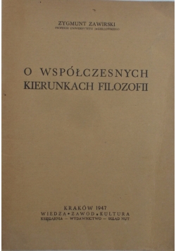 O współczesnych kierunkach filozofii