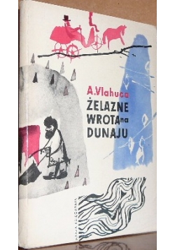 Żelazne wrota na Dunaju