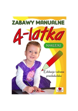 Zabawy manualne 4-latka