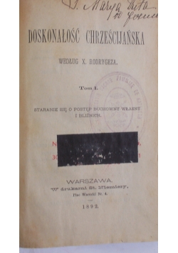 Życie duchowe czyli doskonałość chrześcijańska, tom I-II, 1892 r.