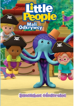 Mali Odkrywcy Samolubna ośmiornica