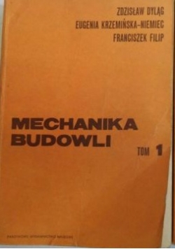 Mechanika budowli tom 1