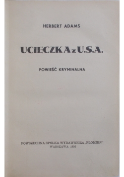 Ucieczka z U. S. A., 1936 r.