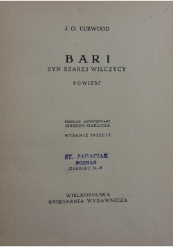 Bari syn szarej wilczycy, 1948r.
