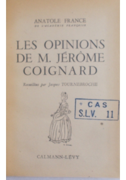 Les opinions de M. Jerome oignard, 1947