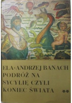Podróż na Sycylię czyli koniec świata
