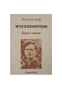 Wittgensten życie i twórczość