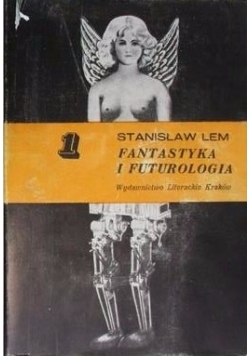 Fantastyka i futurologia, T. I