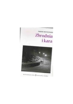 Zbrodnia i kara. Lektura z opracowaniem( brak  audiobooku)