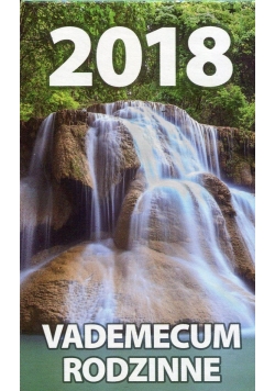 Kalendarz 2018 Vademecum Rodzinne Wodospad