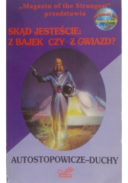 Skąd jesteście: z bajek czy z gwiazd?