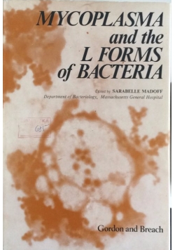 Mycoplasma and the L Forms of Bacteria