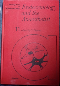 Endocrinology and the Anaesthetist Vol 11