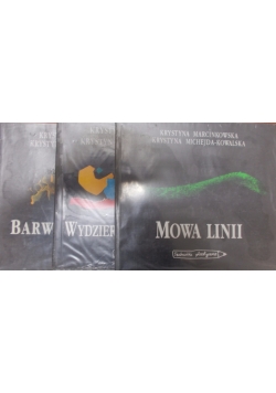 Mowa linii/Wydzieranki, wycinanki/Barwne fantazje