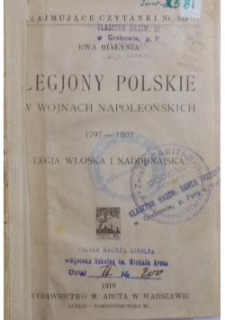 Legjony Polskie w wojnach Napoleońskich 1797-1803, 1918r.