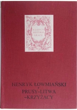 Prusy-Litwa-Krzyżacy