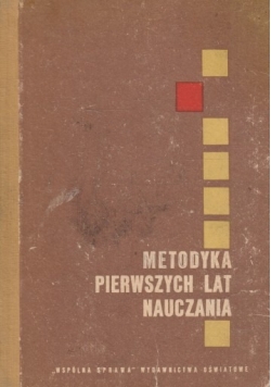 Metodyka pierwszych lat nauczania