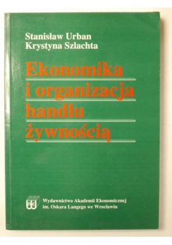 Ekonomika i organizacja handlu żywnością