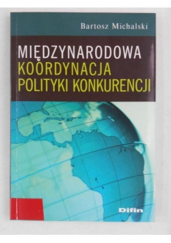 Międzynarodowa koordynacja polityki konkurencji