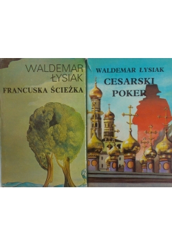 Francuska ścieżka / Cesarski poker