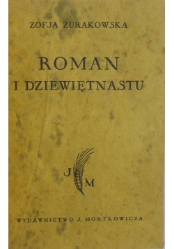 Roman i dziewiętnastu, 1930 r.