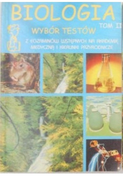 Biologia, wybór testów, Tom I-II