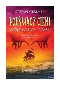 Wojownicy czasu: porywacz cieni