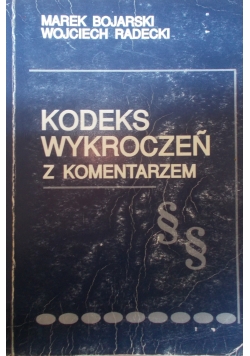 Kodeks Wykroczeń z komentarzem