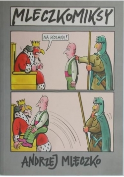 Mleczko Andrzej - Mleczkomiksy