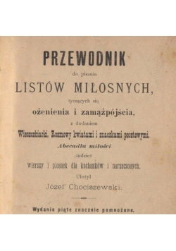 Przewodnik do pisania listów miłosnych , reprint z 1900 r.