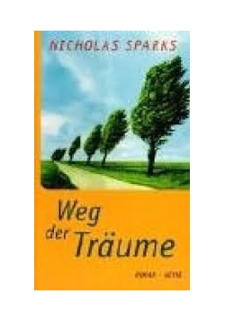 Weg der traume