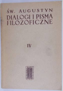 Dialogi z Pisma Filozoficzne IV