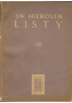 Św. Hieronim, Listy III