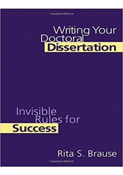 Writing Your Doctoral Dissertation