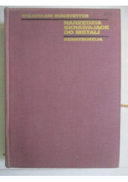 Narzędzia skrawające do metali