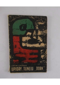Upiory tunelu "Dora"