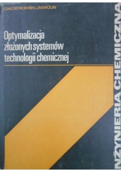 Optymalizacja złożonych systemów technologii chemicznej