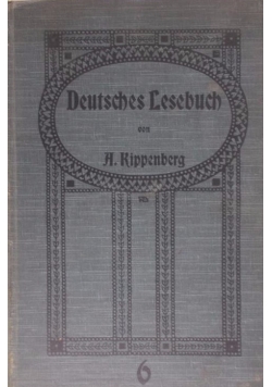 Deutsches Lesebuch, 1910 r.