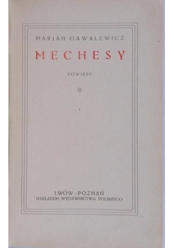 Mechesy/Wybór pism, 1925 r.