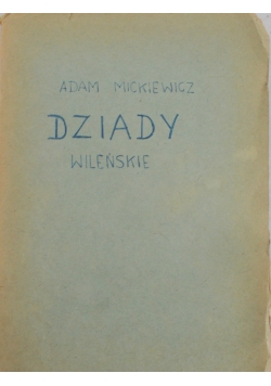 Dziady Wileńskie, 1922 r.