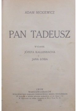 Pan Tadeusz, 1921 r.