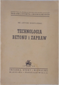 Technologia betonu i zapraw, 1949 r.