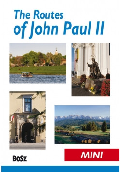 The Routes of John Paul II