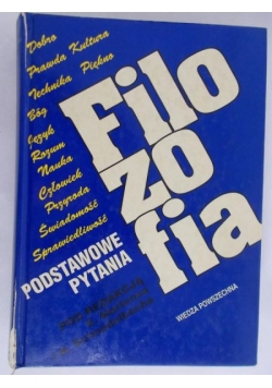 Filozofia. Podstawowe pytania