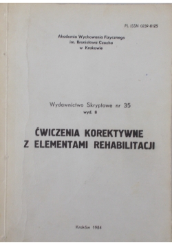 Ćwiczenia korektywne z elementami rehabilitacji