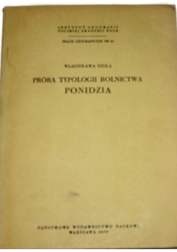 Próba typologii rolnictwa Ponidzia