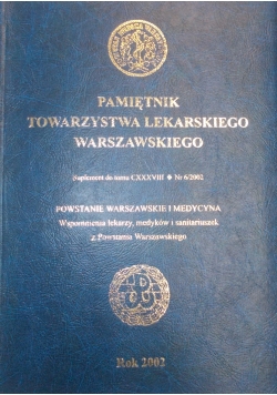 Pamiętnik Towarzystwa Lekarskiego Warszawskiego Nr 6/2002