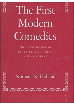 The First Modern Comedies