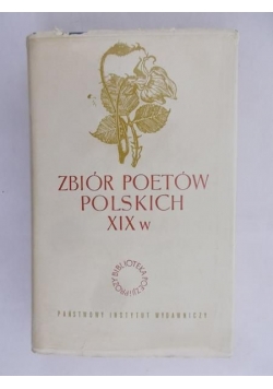 Zbiór poetów polskich XIX w.