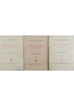 Rentgenologia kliniczna tom I-III